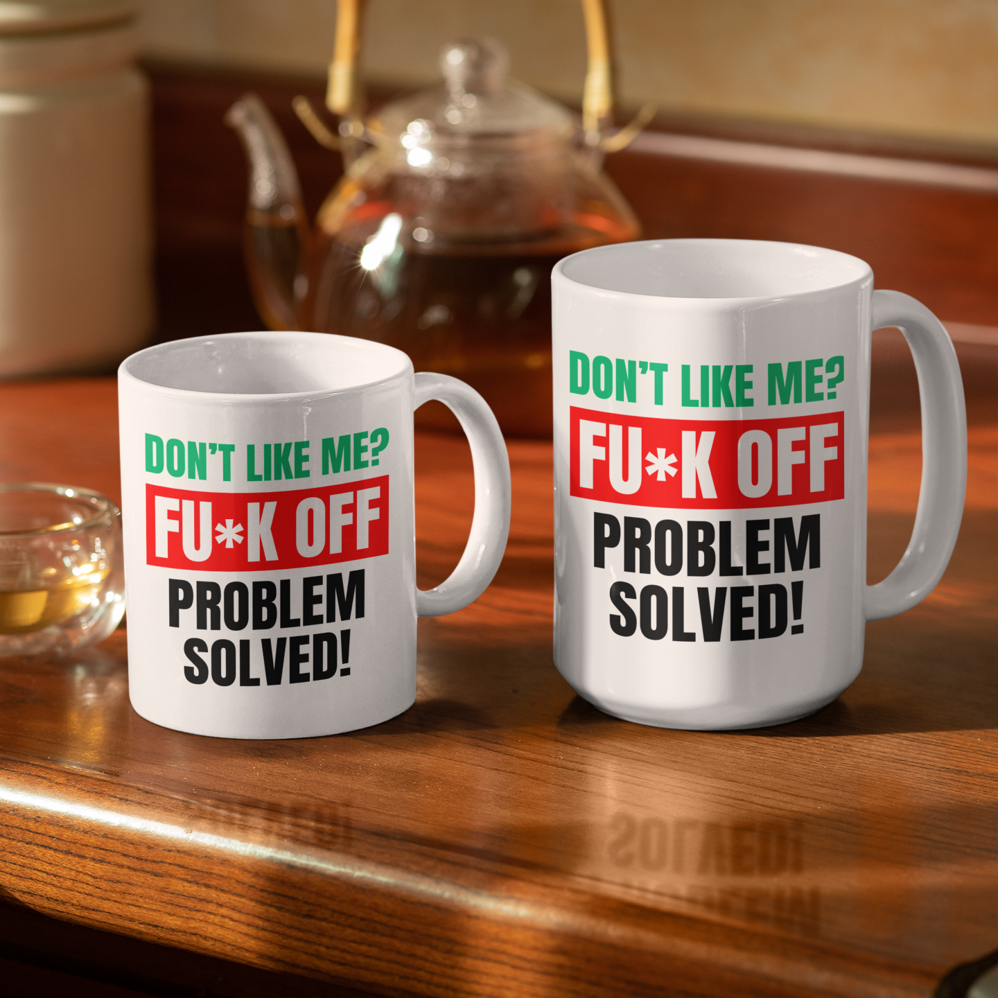 Don't like me? FUCK OFF Coffee Mug